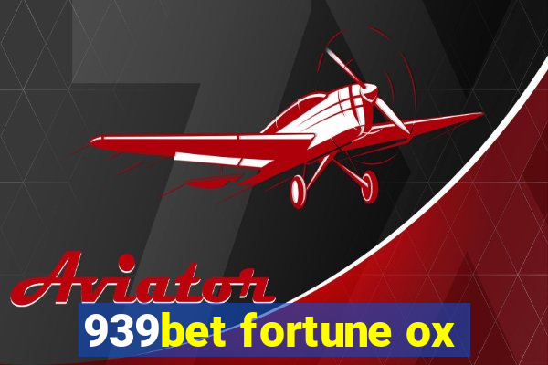 939bet fortune ox